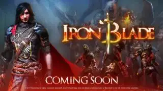Iron Blade Trailer &ndash; Pre-Register NOW For Awesome Loot