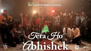 TERA HO ABHISHEK | CHRISTMAS CAROL | CROSSOVER | 4K