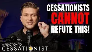 The Burden of Proof is on Cessationists! | Responding to Cessationist Movie