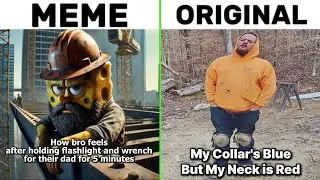 Blue Collar Spongebob Meme vs Original Sound