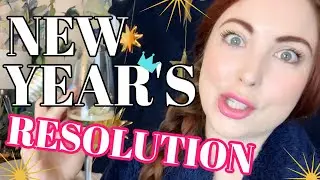 My ANTI-STRESS Approach to KEEPING Your NEW YEAR'S RESOLUTION! #GOALS