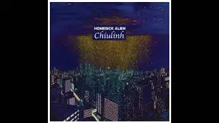 HOMESICK ALIEN (2 5 instrumental) 1 hour
