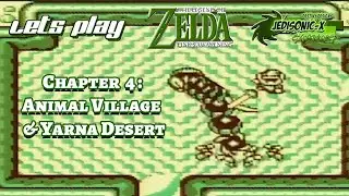 The Legend Of Zelda Links Awakening Chapter 4: Animal Village & The Yarna Desert