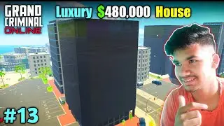 😍 My New Luxury House $ 480,000 In Loss And Toss || Grand Criminal Online Gameplay #13