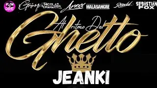 AL RITMO DEL GHETTO - DJ JEANKI 👑 (LIVE SET GUARACHA) 