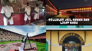 Unveiling Kala Pani: Echoes of Freedom at Cellular Jail, Andaman​... [ CELLULAR JAIL ]