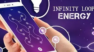 Infinity Loop Energy GamePlay For Android/iOS