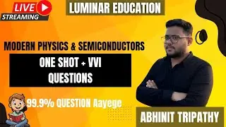 Marathon class for class 12th Live | complete modern physics one shot for CBSE/BSEB/IIT/NEET