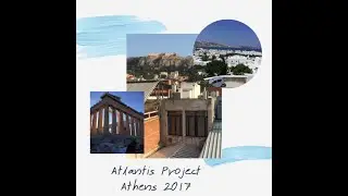 Atlantis Project Athens 2017