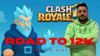 Clash Royal : Der Weg zu 12.000 Troph&auml;en - Episode 14