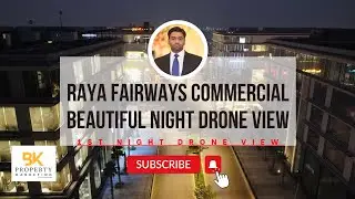 Defence Raya | Golf Club | Fairways Commercial Beautiful Drone Video with Day/Night views DHA Lahore