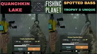 Fishing Planet, QUANCHKIN LAKE, LOUISIANA, SPOTTED BASS, TROPHY & UNIQUE