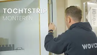 Hoe tochtstrip monteren? | Energiebesparing