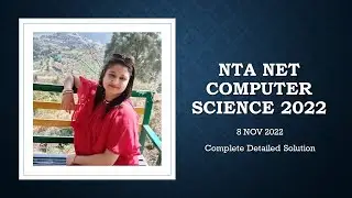 Detailed Solution  NTA UGC NET CS 2022 | Computer Science | Varsha Agarwal