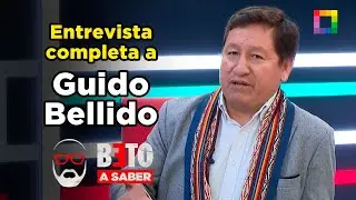 Beto a Saber - ENE 12 - ENTREVISTA COMPLETA A GUIDO BELLIDO | Willax