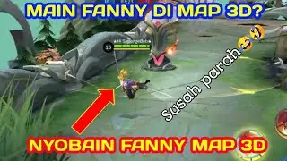 Play Fanny in 3D map, Custom mode Is it possible? | #mobilelegends #montagefanny #map3D