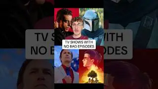 TV SHOWS WITH 0 BAD EPISODES&hellip;