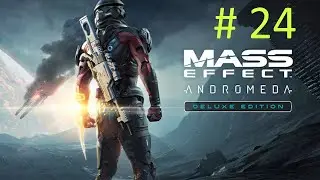 Mithrava Ascent  (Lets Play Mass Effect Andromeda)  Blind  # 24