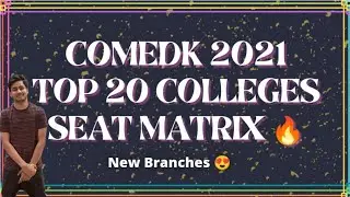 Comedk Top 20 Colleges Seat Matrix 2021 | Comedk Counselling