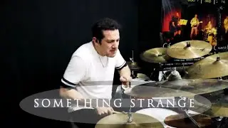 SOMETHING STRANGE - ANDRE FORBES - DIEGO ALEJANDRO DrumCover (Funk/Jazz Fusion)