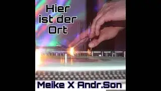 Hier ist der Ort, jetzt ist die Zeit / Meikel X Andr.Son  /  Der Techno King ist immer mitten drin