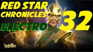 Red Star Chronicles #32: Electro Edition! - Marvel Strike Force - MSF