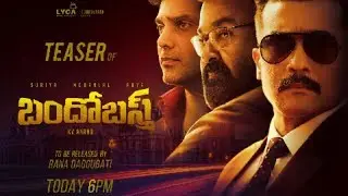 Bandobast official teaser | telugu | surya | mohanlal | ariya | syyeshha