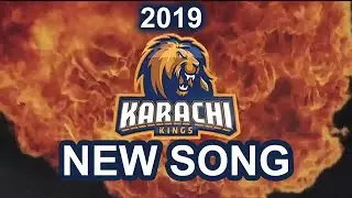 Karachi Kings PSL 2019 New Song