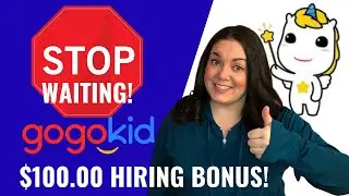 2021 GOGOKID Hiring Bonus Money $100 for New GOGOKID Teachers