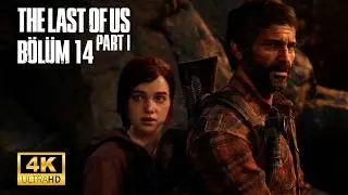 YALNIZ DEĞİLİZ | THE LAST OF US PART 1 REMAKE T&Uuml;RK&Ccedil;E B&Ouml;L&Uuml;M 14