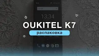 OUKITEL K7 - ТЕЛЕФОН ДОЛГОЖИТЕЛЬ С БАТАРЕЕЙ 10000MAH!