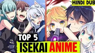 Top 5 Isekai Anime 2025 in Hindi Dub 