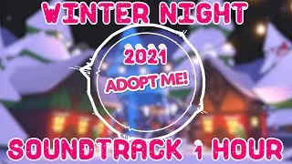 [1 HOUR] Winter 2021 Night Music ❄️🌚 Adopt Me! on Roblox