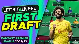 MY FIRST FPL DRAFT FOR 2022/23 | Fantasy Premier League tips