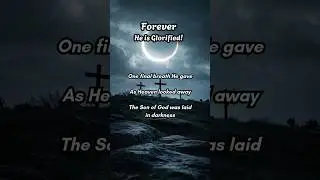 🎬✨ Forever - Christ&rsquo;s Victory ✝️ 🙌 Dramatic Visuals