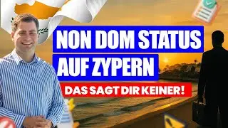 Non Dom Status auf Zypern! Das sagt Dir keiner! #firmengr&uuml;ndungzypern #nondomstatus #zyperntipps