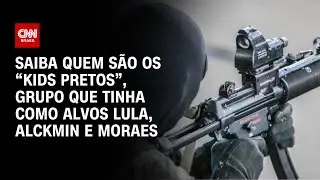 Saiba quem são os “Kids pretos”, grupo que tinha como alvos Lula, Alckmin e Moraes | CNN NOVO DIA