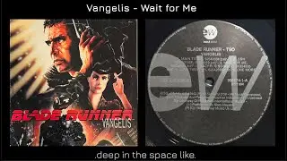 Vangelis - Wait for Me [UK, 1994]