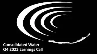 Consolidated Water (NASDAQ: CWCO) - Q4 2023 Earnings Call