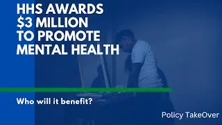 HHS Awards $3 Million to Promote Mental Health