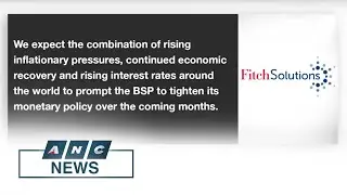 Fitch Solutions expects 75 bps hike from PH Central Bank | ANC