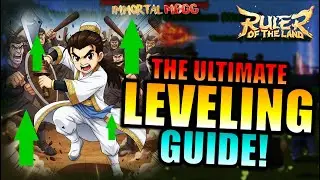 THE ULTIMATE LEVELING GUIDE!! - RULER OF THE LAND