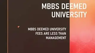 MBBS DEEMED UNIVERSITY |FEES LESS THAN MANAGEMENT QUOTA SEATS