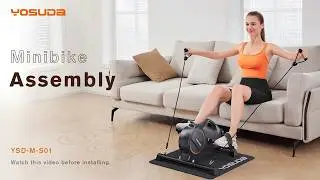 How to assemble YOSUDA Mini Exercise Bike YSD M S01