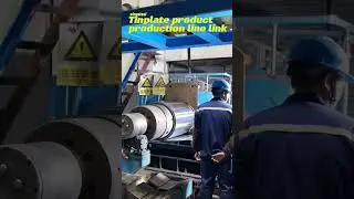 Tinplate production line link display.#shorts