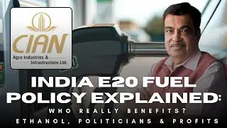 India E20 Fuel Policy Explained: Who Really Benefits Ethanol, Politicians & Profits | Nitin Gatkari