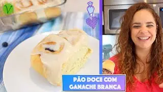 PÃO DOCE DE PADARIA COBERTO COM GANACHE BRANCA CASEIRA #758 | Receitas da Mussinha