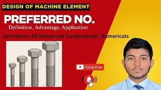Preferred Numbers | Design of Machine Elements | DE | Derivation & Numerical&nbsp;Solutions.
