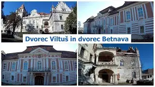 Dvorec Viltu&scaron; in dvorec Betnava