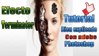 Tutoriales Photoshop: Como Hacer El Efecto   Terminator En Photoshop CS5